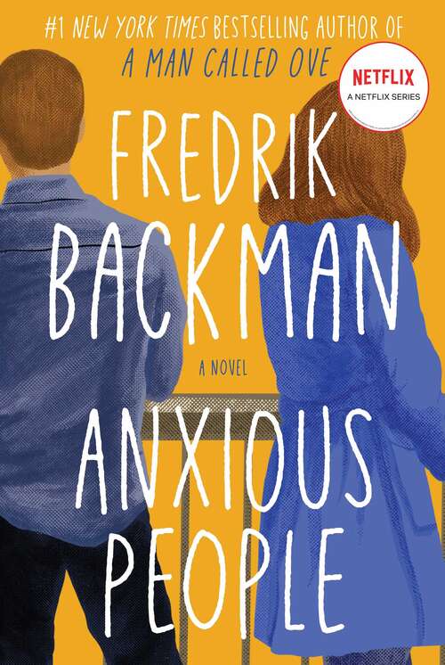 Book cover of Anxious People: A Novel