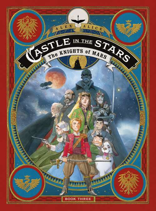 Book cover of Castle in the Stars: The Knights of Mars (Castle in the Stars #3)