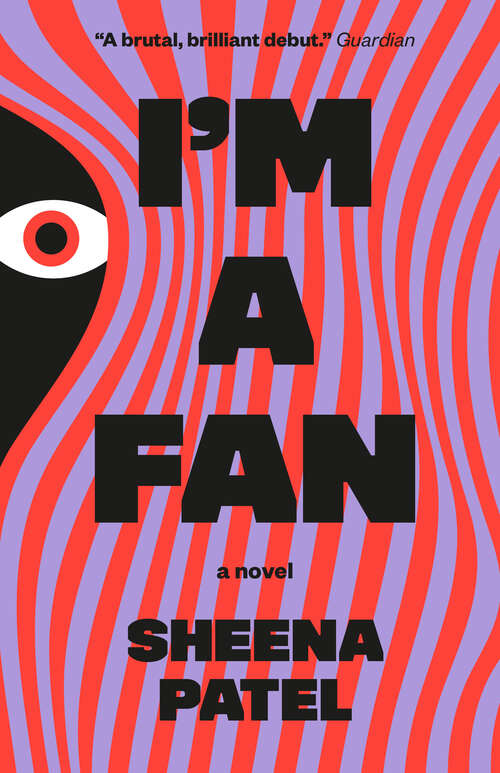 Book cover of I'm a Fan: A Novel