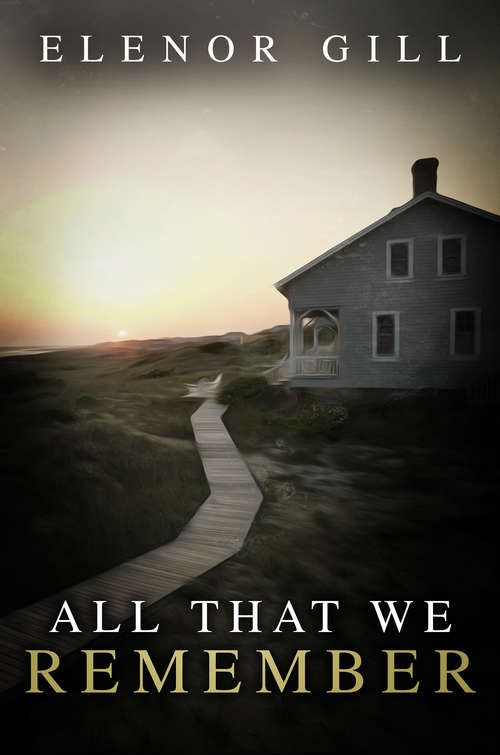 Book cover of All That We Remember