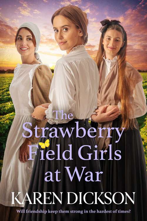 Book cover of Strawberry Field Girls at War