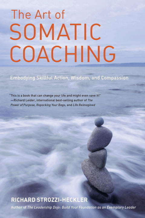 Book cover of The Art of Somatic Coaching