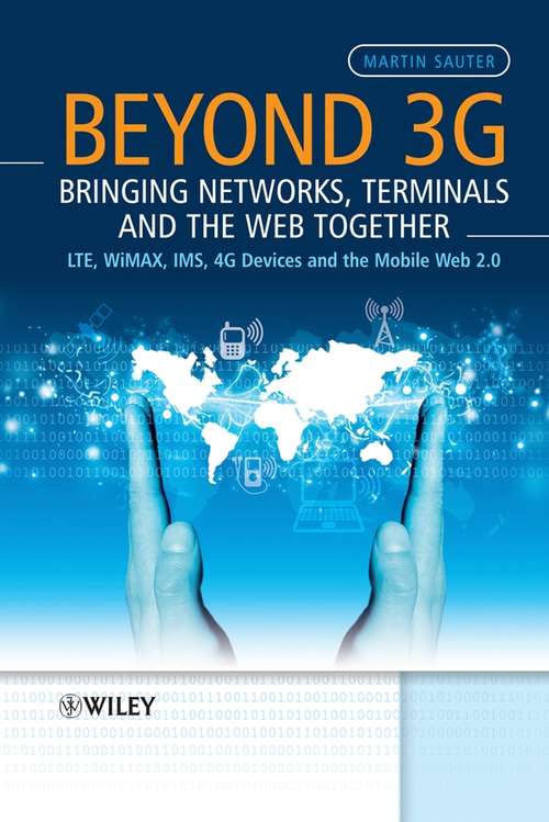 Book cover of Beyond 3G - Bringing Networks, Terminals and the Web Together