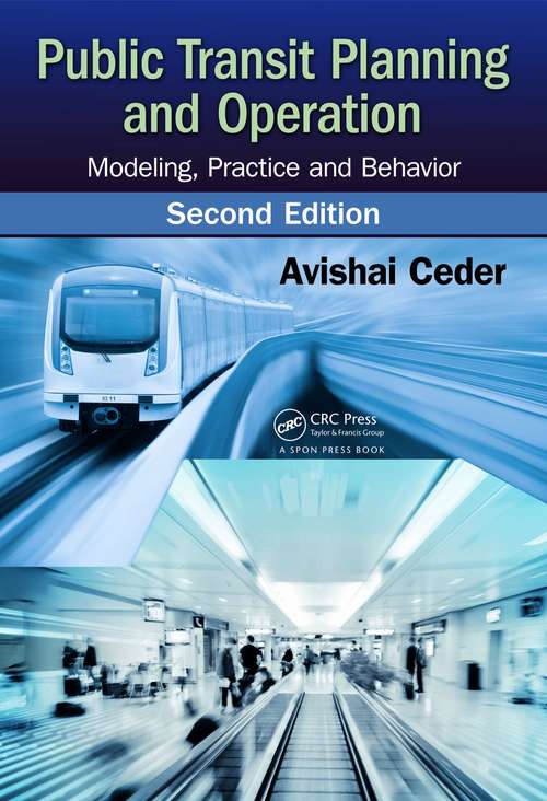 Book cover of Public Transit Planning and Operation: Modeling, Practice and Behavior, Second Edition