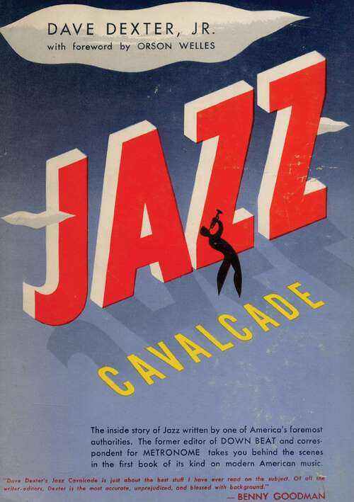 Book cover of Jazz Cavalcade: The Inside Story of Jazz