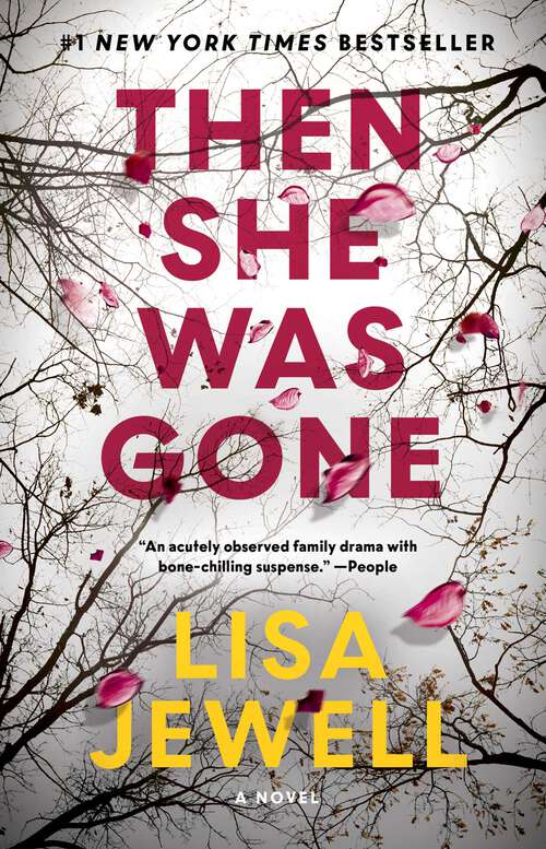 Book cover of Then She Was Gone: A Novel