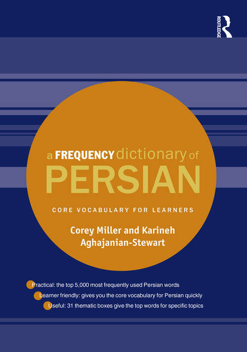 Book cover of A Frequency Dictionary of Persian: Core vocabulary for learners (Routledge Frequency Dictionaries)