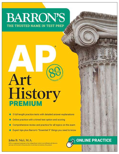 Book cover of AP Art History Premium, Sixth Edition: Prep Book with 5 Practice Tests + Comprehensive Review + Online Practice (Barron's AP Prep)