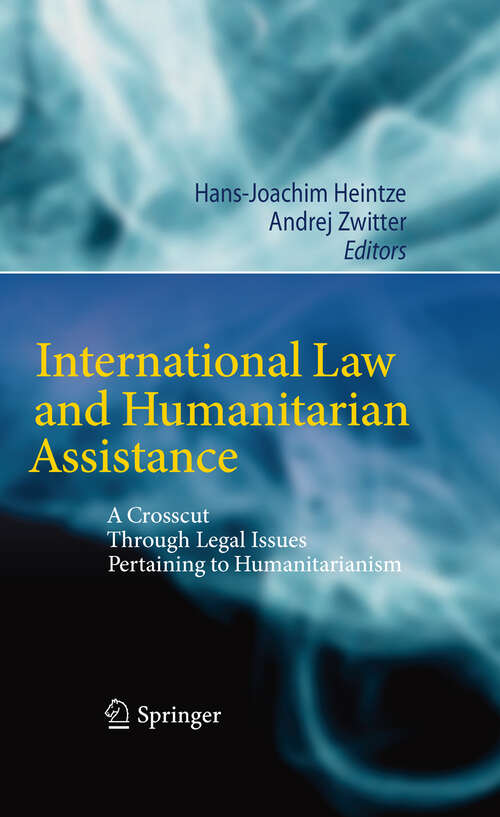 Book cover of International Law and Humanitarian Assistance