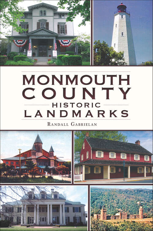 Book cover of Monmouth County Historic Landmarks (Landmarks)