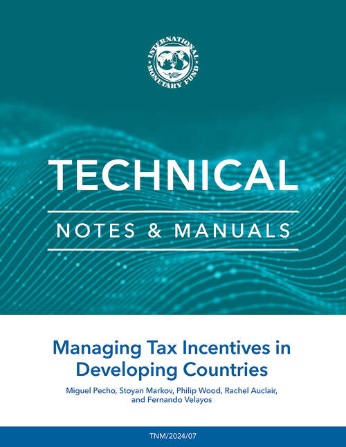 Book cover of Managing Tax Incentives in Developing Countries