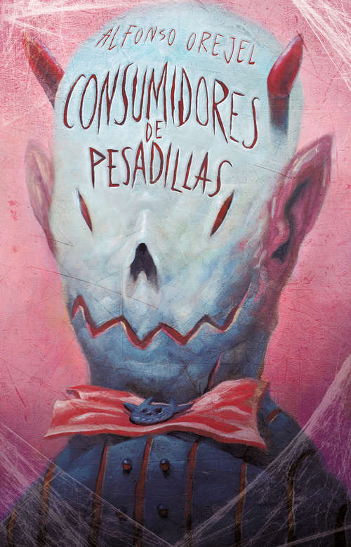 Book cover of Consumidores de pesadillas