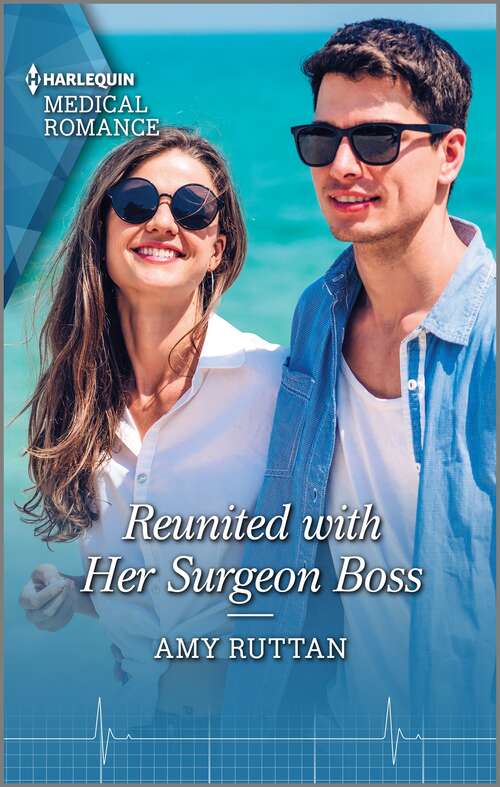 Book cover of Reunited with Her Surgeon Boss (Caribbean Island Hospital #1)