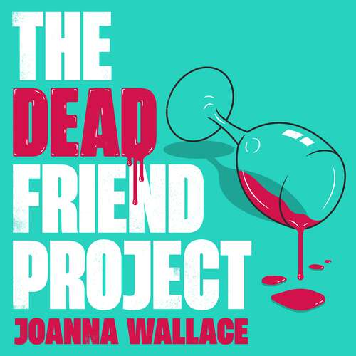 Book cover of The Dead Friend Project