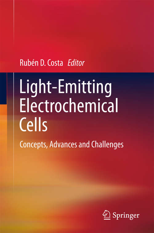 Book cover of Light-Emitting Electrochemical Cells