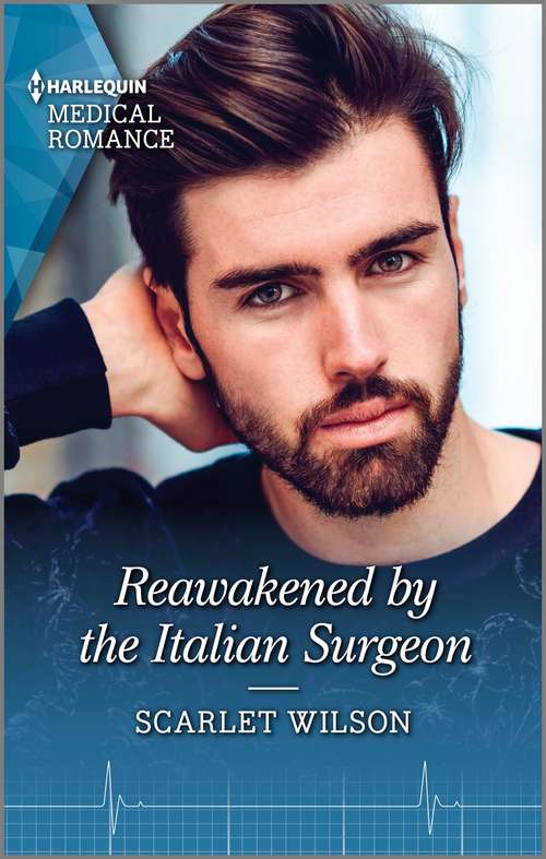 Book cover of Reawakened by the Italian Surgeon (Double Miracle at St. Nicolino's Hospital #2)