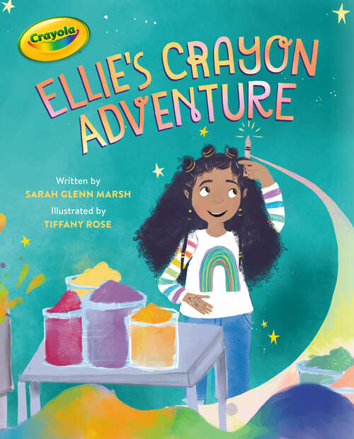 Book cover of Crayola: Ellie's Crayon Adventure