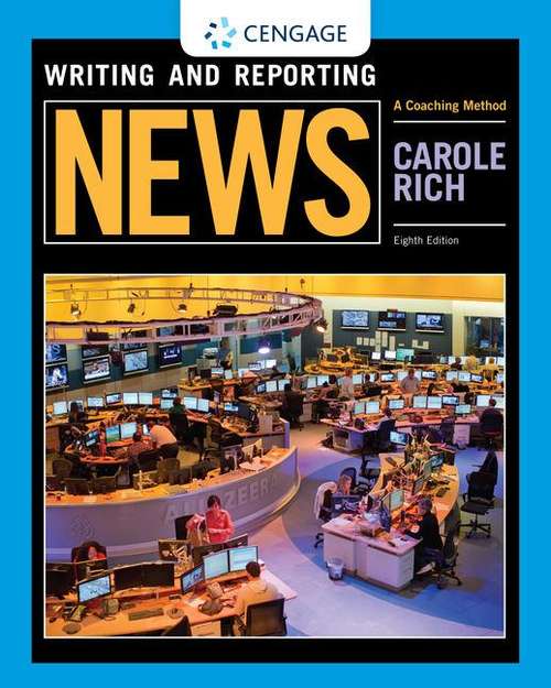 Book cover of Writing and Reporting News: A Coaching Method (Eighth Edition)