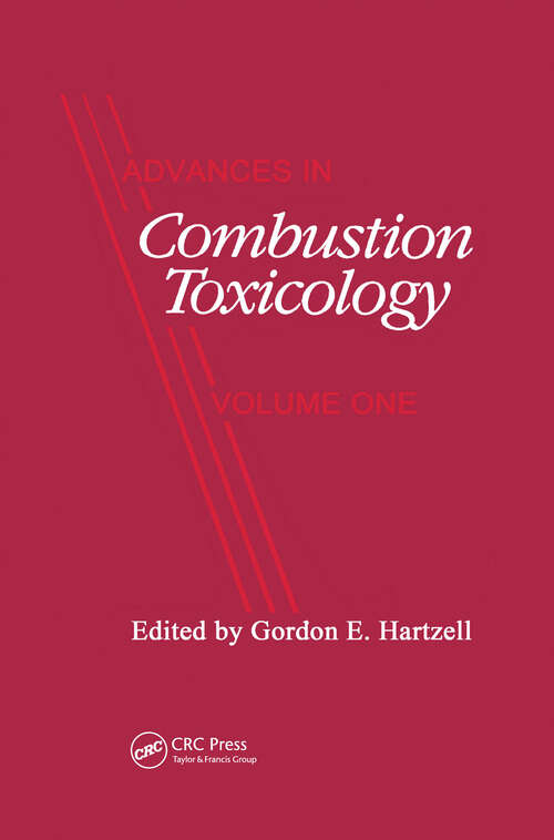 Book cover of Advances in Combustion Toxicology,Volume I