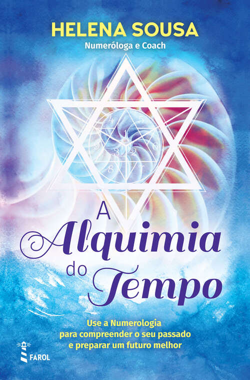 Book cover of A Alquimia do Tempo