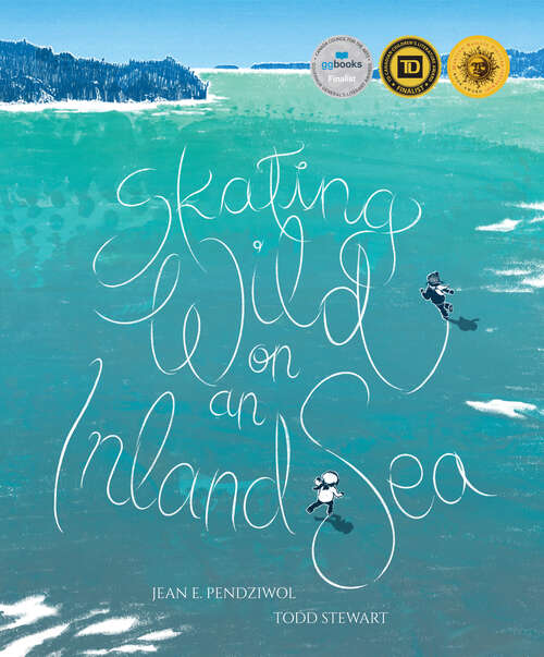 Book cover of Skating Wild on an Inland Sea