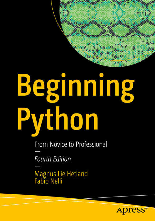 Book cover of Beginning Python: From Novice to Professional (Fourth Edition)