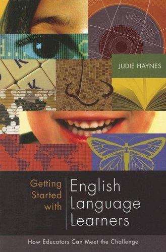 Book cover of Getting Started with English Language Learners: How Educators Can Meet the Challenge