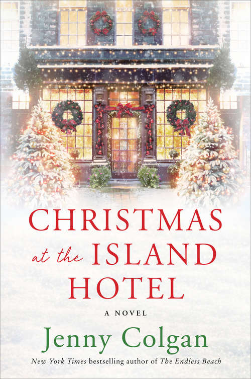 Book cover of Christmas at the Island Hotel: A Novel