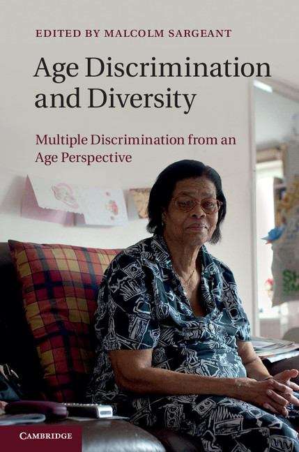 Book cover of Age Discrimination and Diversity: Multiple Discrimination from an Age Perspective