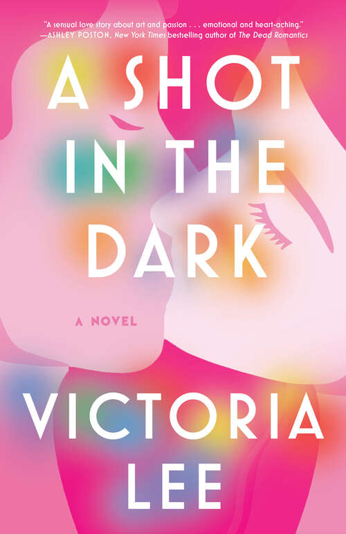 Book cover of A Shot in the Dark: A Novel