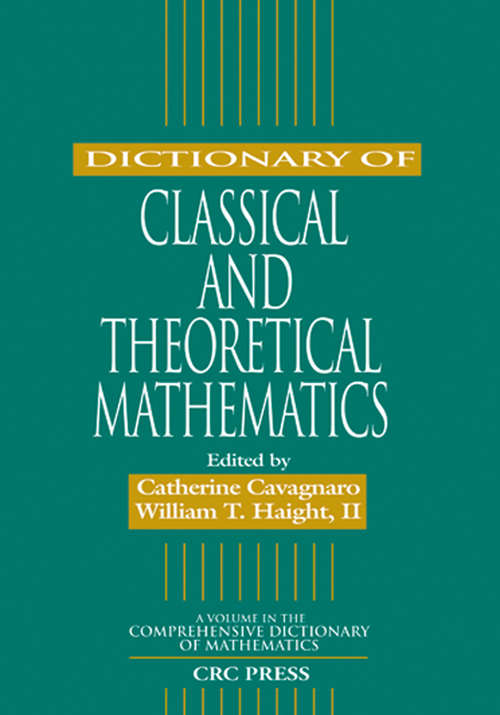 Book cover of Dictionary of Classical and Theoretical Mathematics (1)