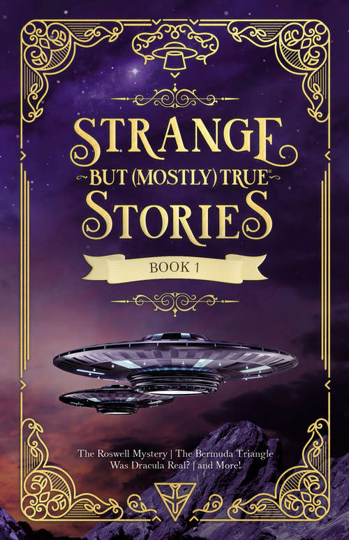 Book cover of Strange But (Strange But (Mostly) True)