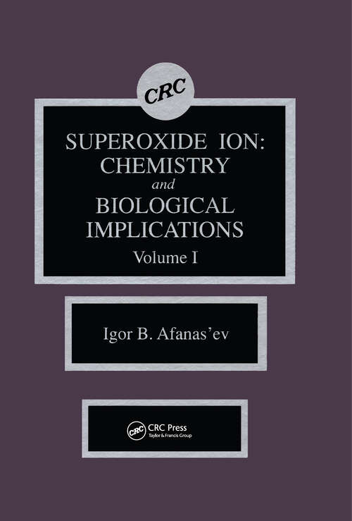 Book cover of Superoxide Ion Chemistry and Biological Implications