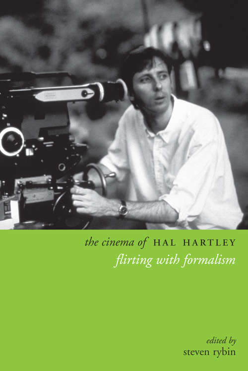 Book cover of The Cinema of Hal Hartley: Flirting with Formalism (Directors' Cuts)