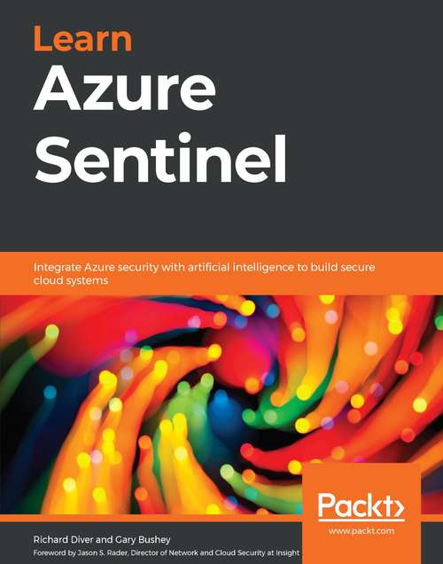 Book cover of Learn Azure Sentinel: Integrate Azure security with artificial intelligence to build secure cloud systems