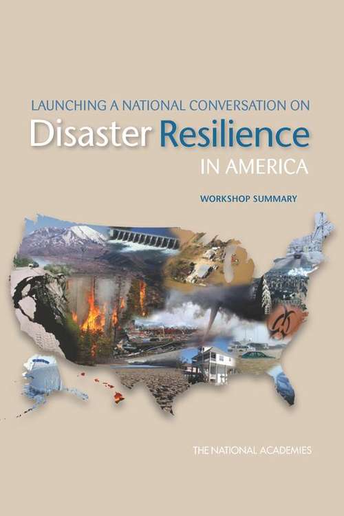 Book cover of Launching a National Conversation on Disaster Resilience in America