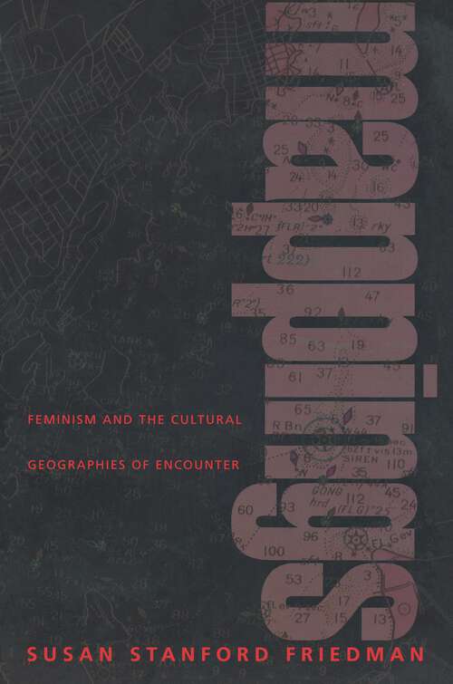 Book cover of Mappings: Feminism and the Cultural Geographies of Encounter