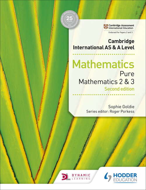 Book cover of Cambridge International AS & A Level Mathematics Pure Mathematics 2 and 3 second edition