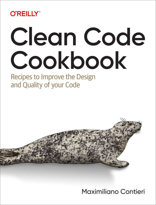 Book cover of Clean Code Cookbook: Recipes to Improve the Design and Quality of your Code (1)