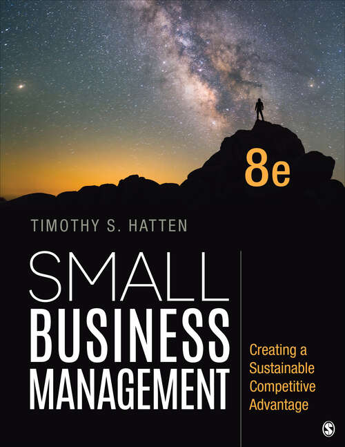 Book cover of Small Business Management: Creating a Sustainable Competitive Advantage (Eighth Edition)