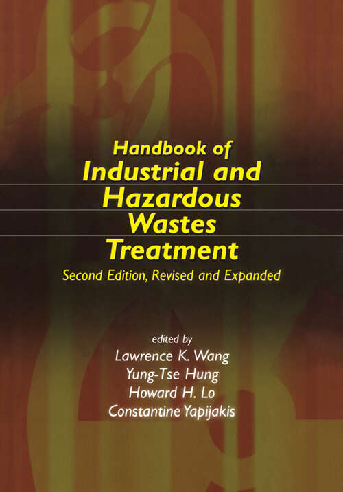 Book cover of Handbook of Industrial and Hazardous Wastes Treatment (2) (Advances in Industrial and Hazardous Wastes Treatment)