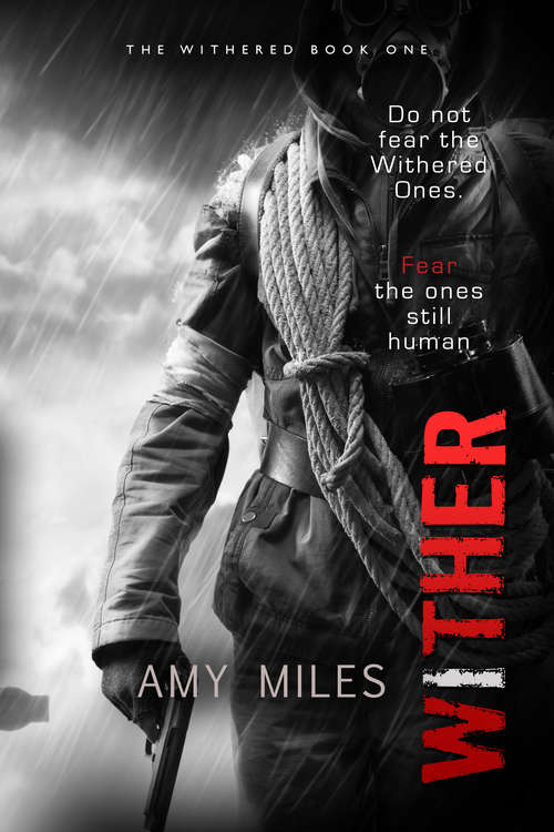 Book cover of Wither (The Withered Series #1)