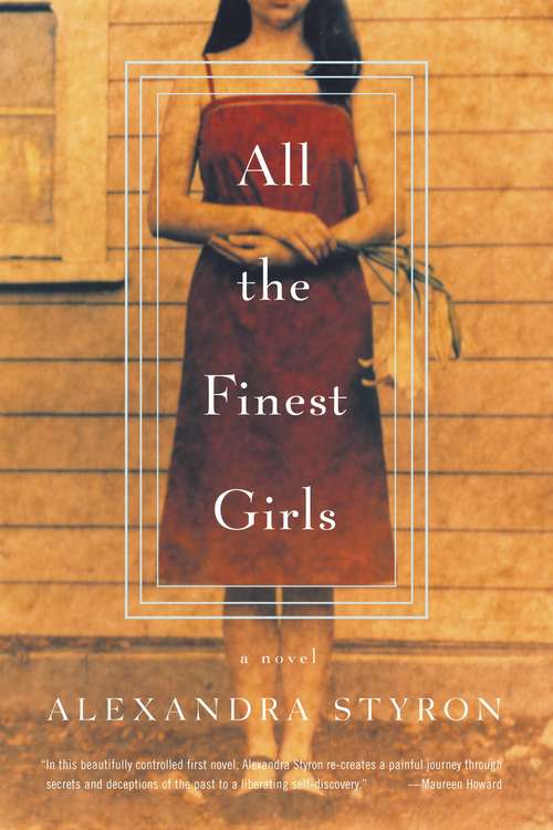 Book cover of All the Finest Girls: A Novel