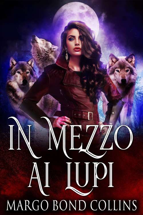 Book cover of In mezzo ai lupi