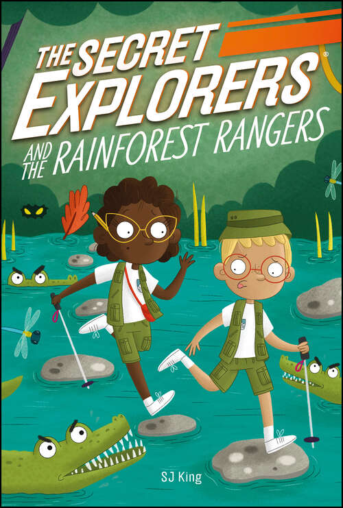 Book cover of The Secret Explorers and the Rainforest Rangers (The Secret Explorers)