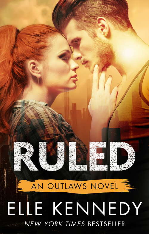 Book cover of Ruled (Outlaws #3)