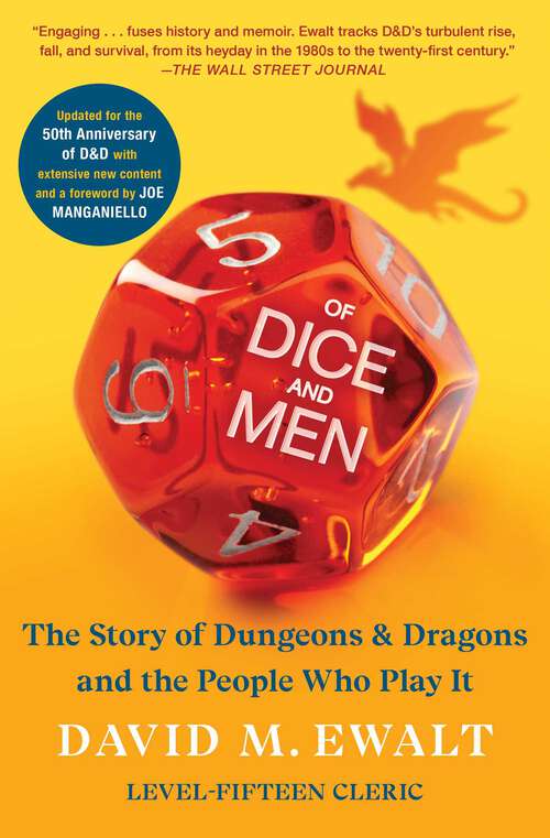 Book cover of Of Dice and Men: The Story of Dungeons & Dragons and The People Who