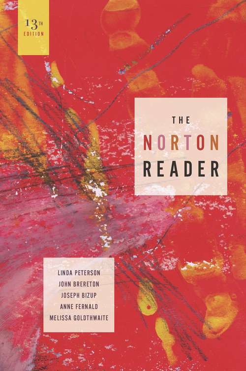 Book cover of The Norton Reader: An Anthology of Nonfiction (13th Edition)