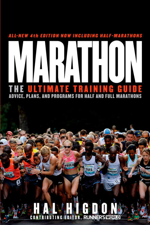 Book cover of Marathon: The Ultimate Training Guide: Advice, Plans, and Programs for Half and Full Marat hons (4)