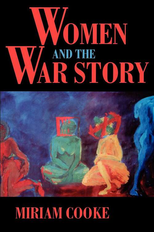 Book cover of Women and the War Story